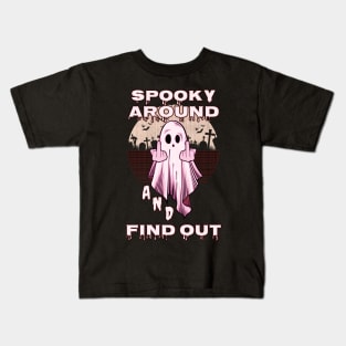 Spooky Around and Find Out Funny Halloween Kids T-Shirt